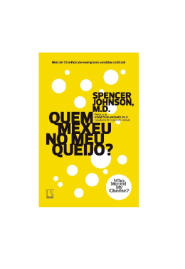 Quem Mexeu No Meu Queijo? - (op)