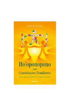 Hooponopono e As Constelacoes Familiares