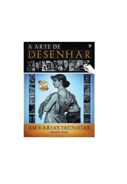 a Arte de Desenhar em Varias Tecnicas 80424