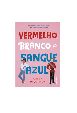 Vermelho, Branco e Sangue Azul