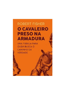 O Cavaleiro Preso Na Armadura Ed. 38