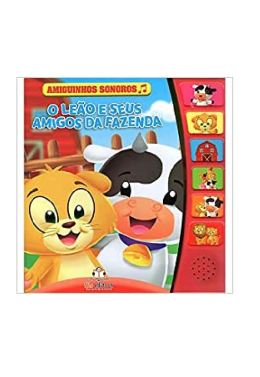Amiguinhos Sonoros - O Leao e Seus Amigos da Fazenda